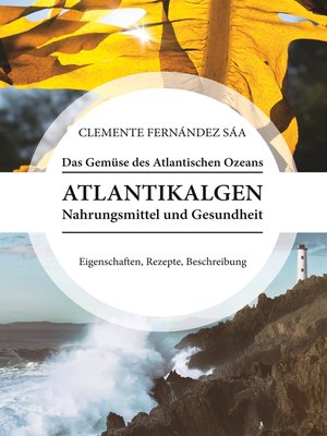cover image of Das Gemüse des Atlantischen Ozeans